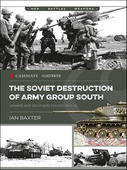 Title details for The Soviet Destruction of Army Group South by Ian Baxter - Available